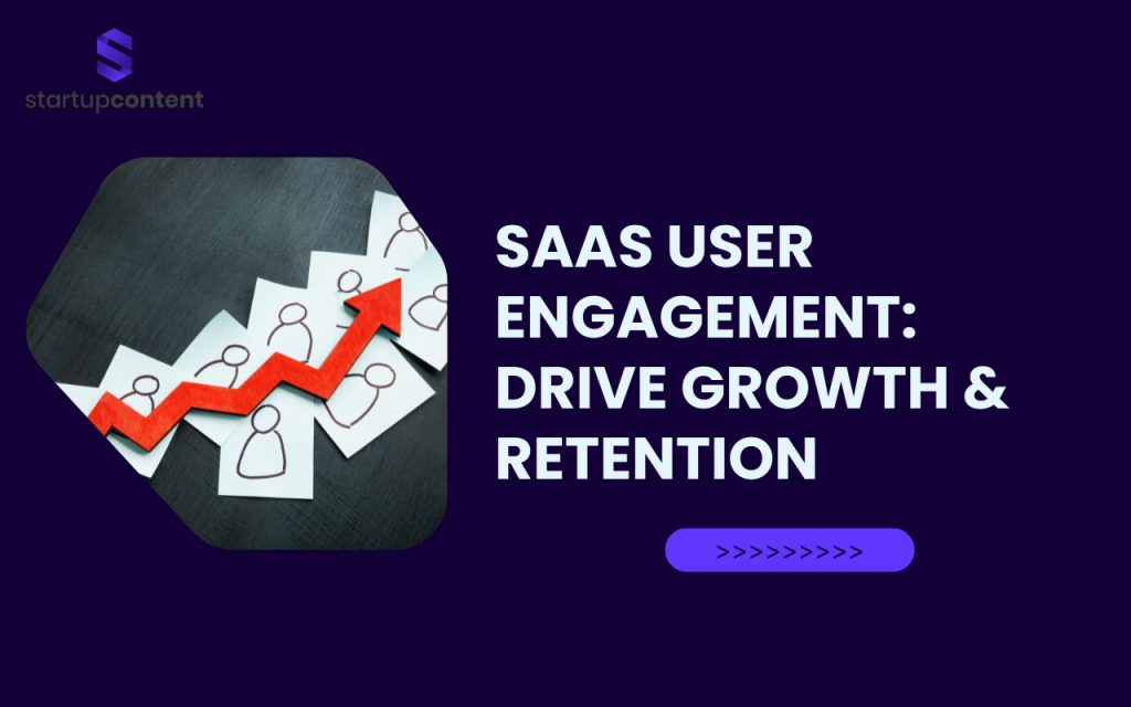 saas user engagement