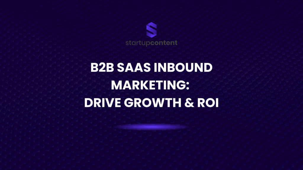 b2b saas inbound marketing