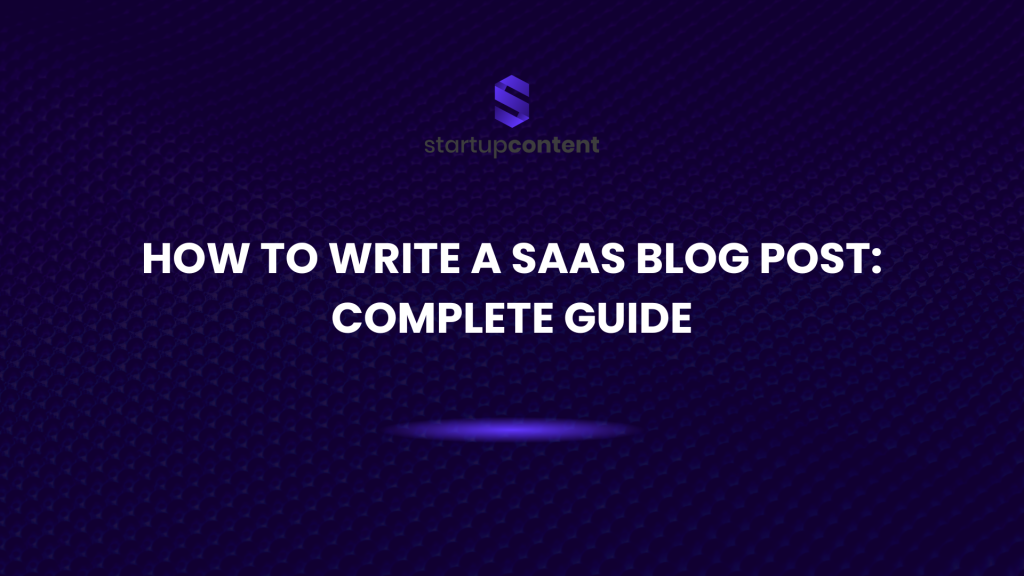 how to write a saas blog post