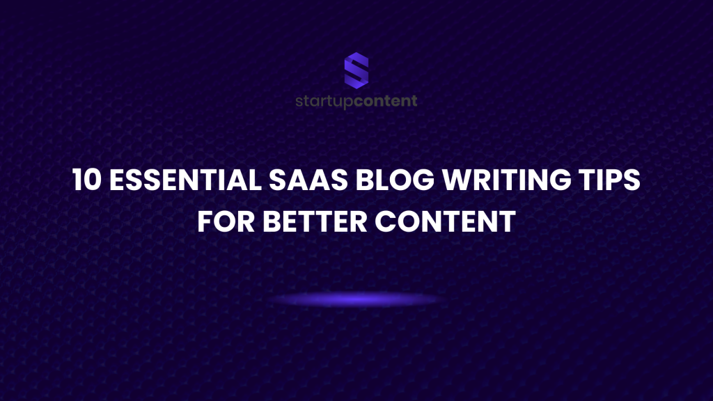 saas blog writing tips