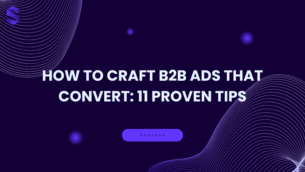 great b2b ads