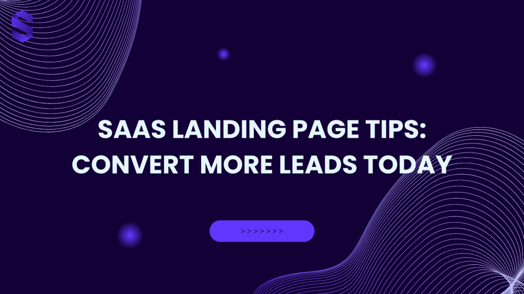 saas landing page tips